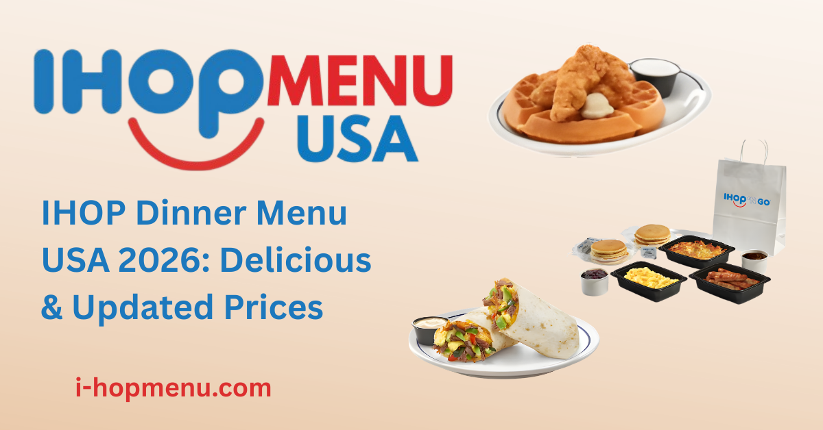 IHOP Dinner Menu USA
