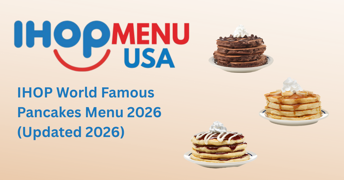 IHOP World Famous Pancakes Menu